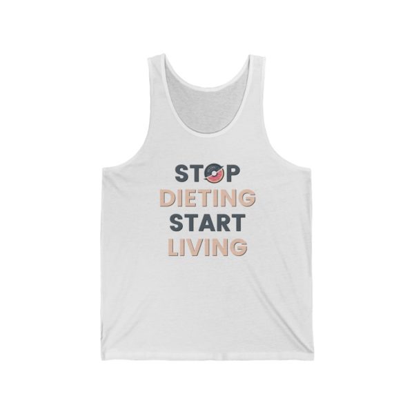 Stop Dieting Tank - Image 2